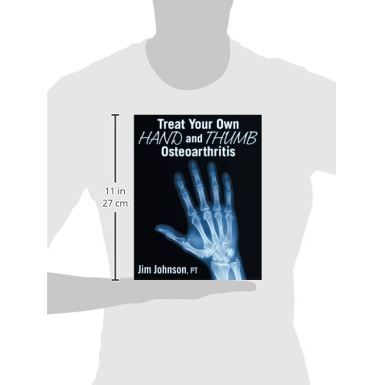 Treat Your Own Hand and Thumb Oteoarthritis - Book size