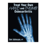 Treat Your Own Hand and Thumb Oteoarthritis – Manual