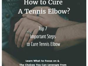 How to Cure a Tennis Elbow – Is There Painless Way?