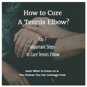 How to cure a Tennis Elbow