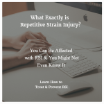 What is repetitive strain injury