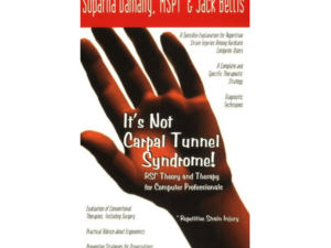 “It’s Not Carpal Tunnel Syndrome!”